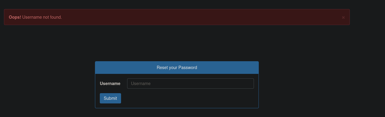 The output when entering a username that does not exist/